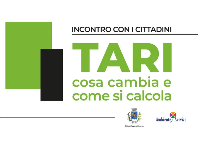 Comune di Azzano Decimo: la riscossione della TARI passa ad Ambiente Servizi. A maggio incontri sul territorio per presentare il nuovo metodo di calcolo
